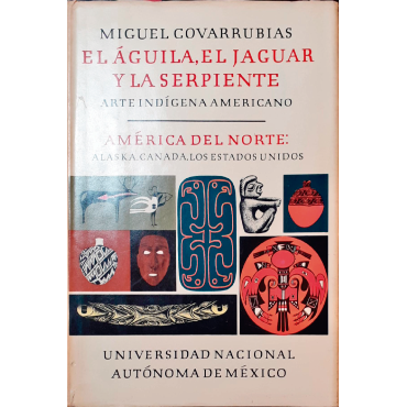 EL águila, el jaguar y la serpiente – Chac Mool Book Seller